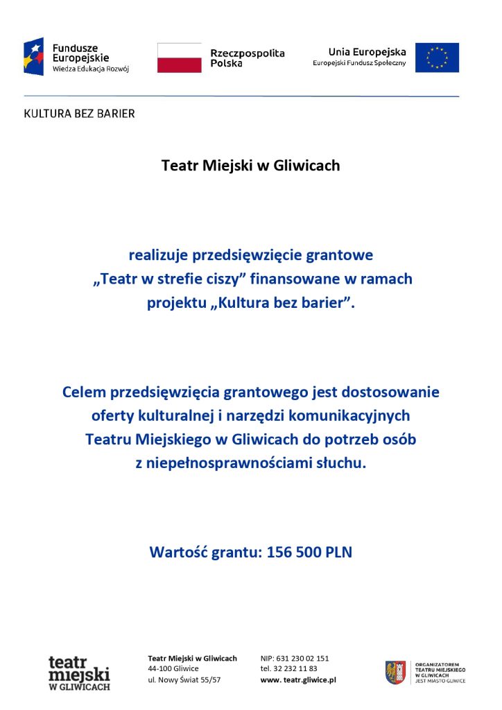 plakat w formie tekstowej informujący o zakresie projektu. U góry flaga Polski, Unii Europejskiej oraz logo Funduszy Europejskich